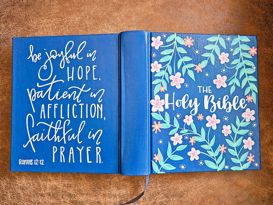 Hand Painted Bible - Romans 12:12
