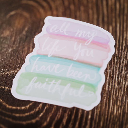 Faithful Sticker