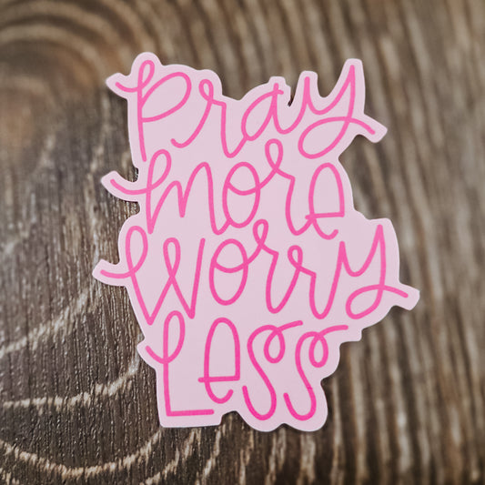 Pray More Sticker