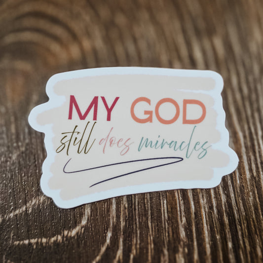 Miracles Sticker