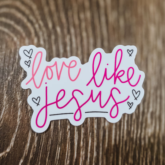 Love Like Jesus Sticker